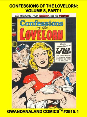 cover image of Confessions of the Lovelorn: Volume 8, Part 1